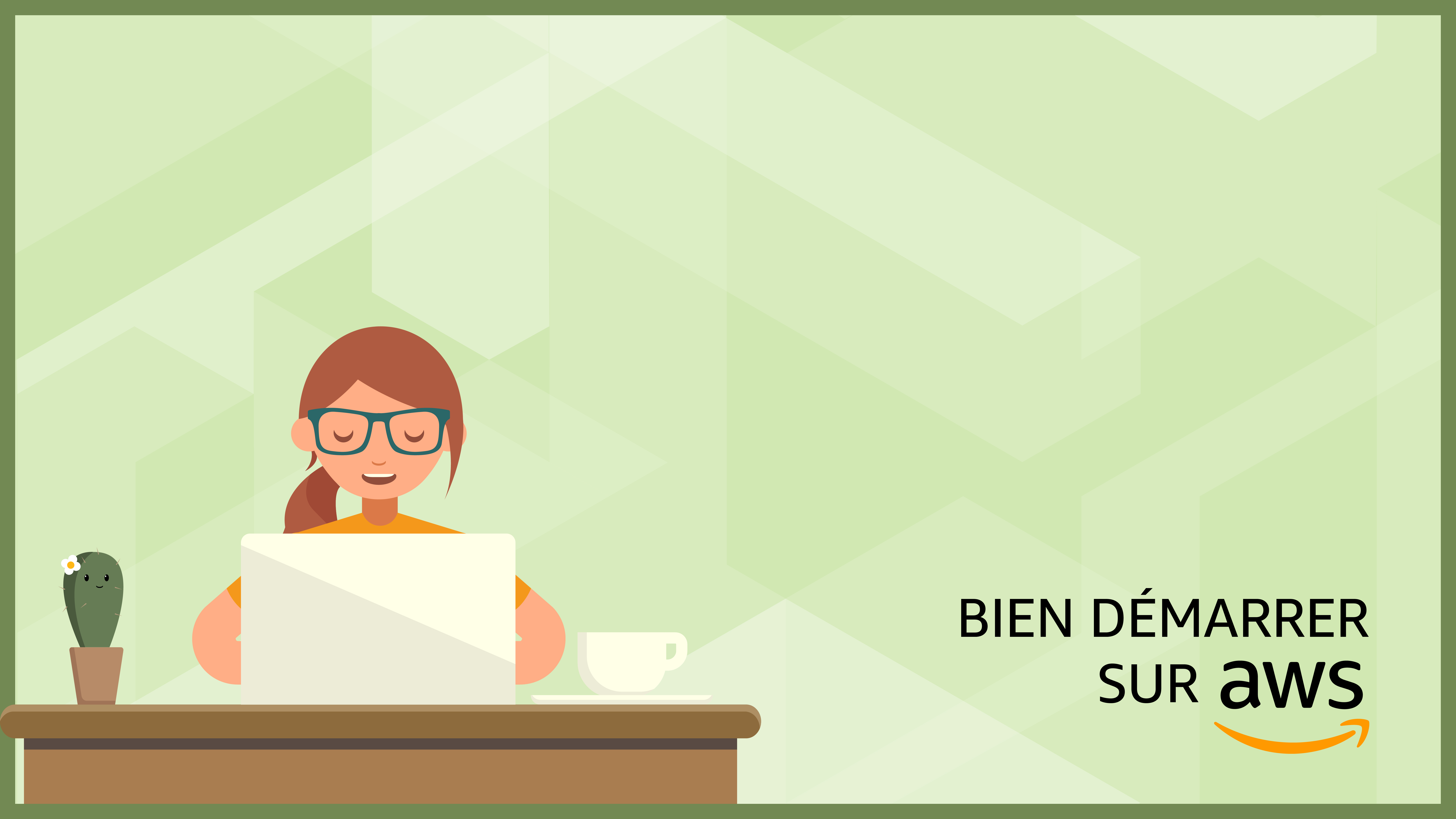 Bien démarrer sur AWS